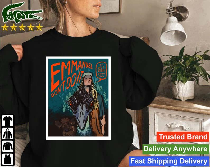 Official Emmanuel Don’t Do It Do Not Choose Violence Today Sweatshirt