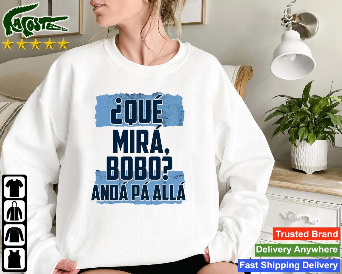 Qué Mira Bobo Print On Back Sweatshirt