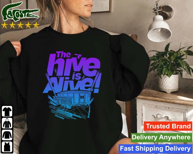 The Hive Is Alive Charlotte Hornets Sweatshirt