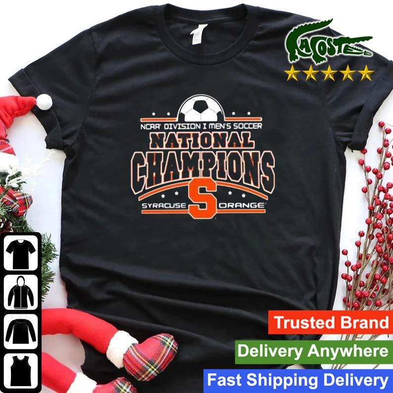 Ncaa Division I Men's Soccer Syracuse Orange Soccer 2022 National Champions Sweats Shirt