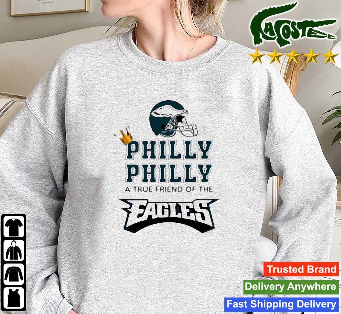 Philly Dilly A True Friend Of The Eagles Sweats Mockup Sweatshirt