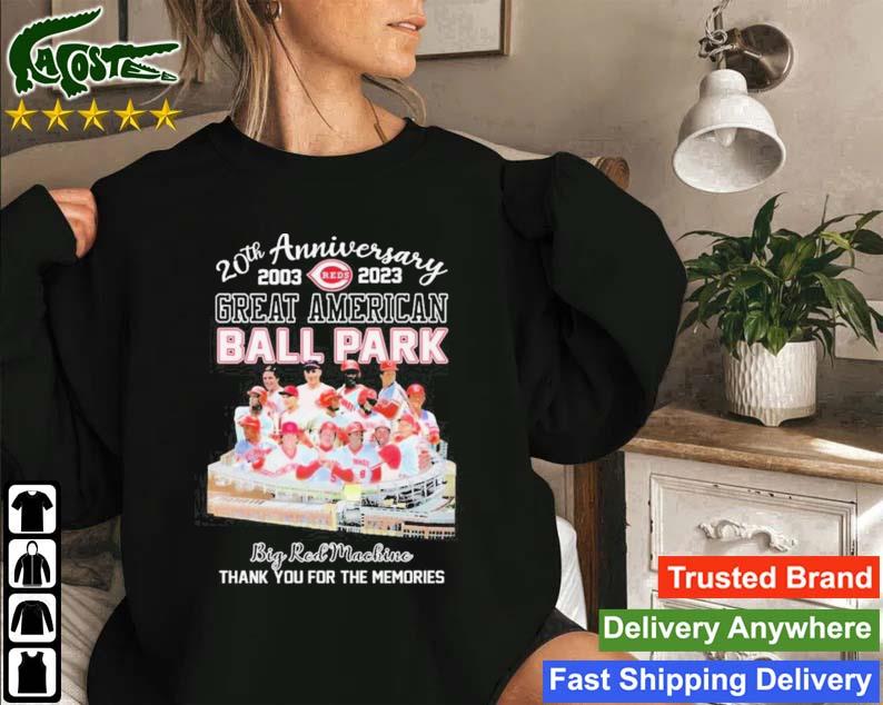 20th Anniversary 2003 – 2023 Great American Ball Park Big Red Machine Thank You For The Memories Sweatshirt