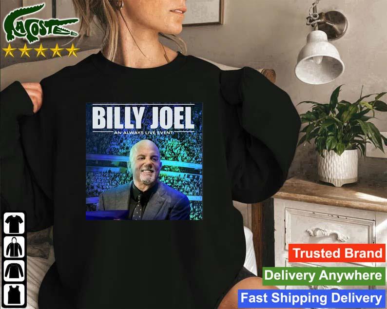 Billy An Always Live Event 2023 New Tour Sweatshirt