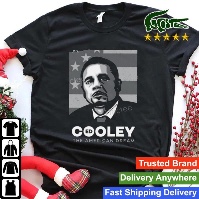 Ed Cooley The American Dream Sweats Shirt