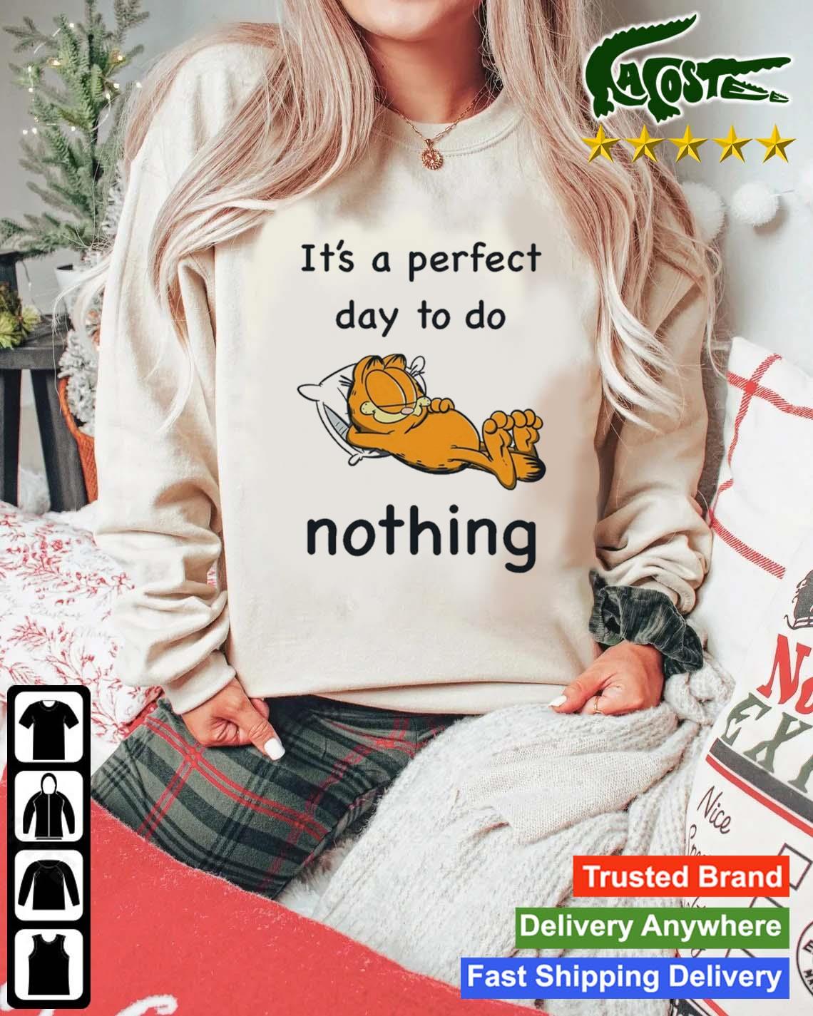 Garfield It's A Perfect Day To Do Nothing T-s Mockup Sweater