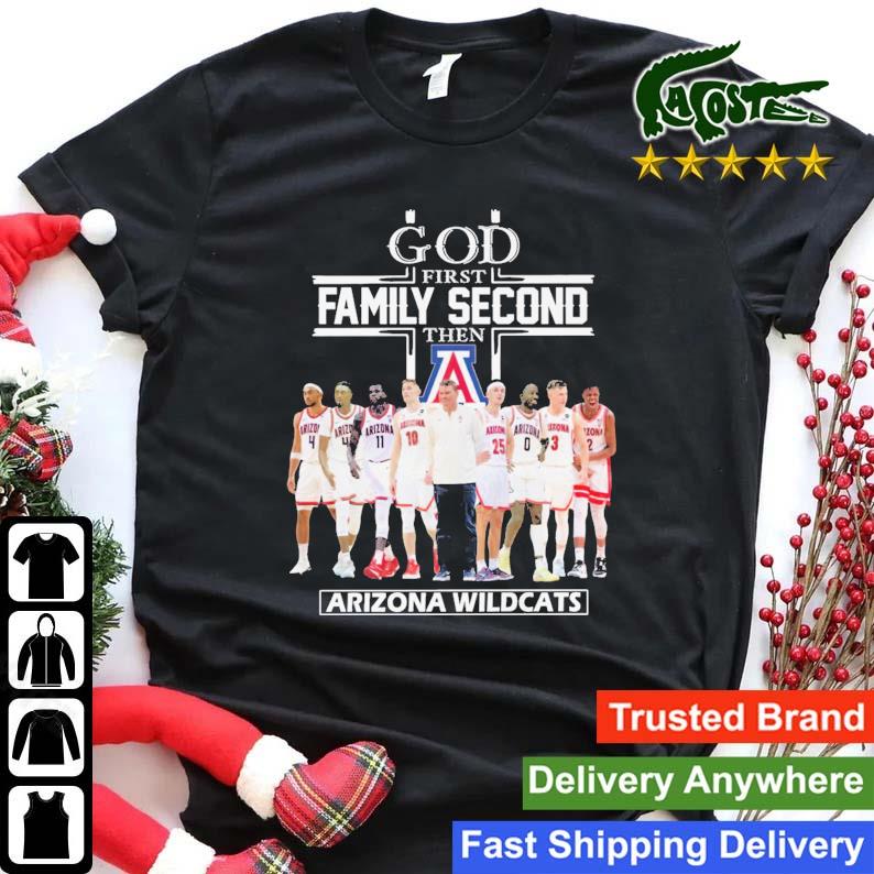 God First Family Second Then Arizona Wildcats Player Sweats Shirt
