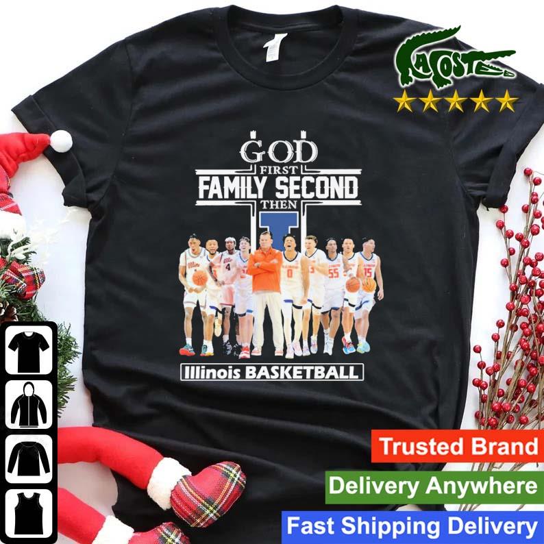 God First Family Second Then Illinois Fighting Illini Basketball Player Sweats Shirt