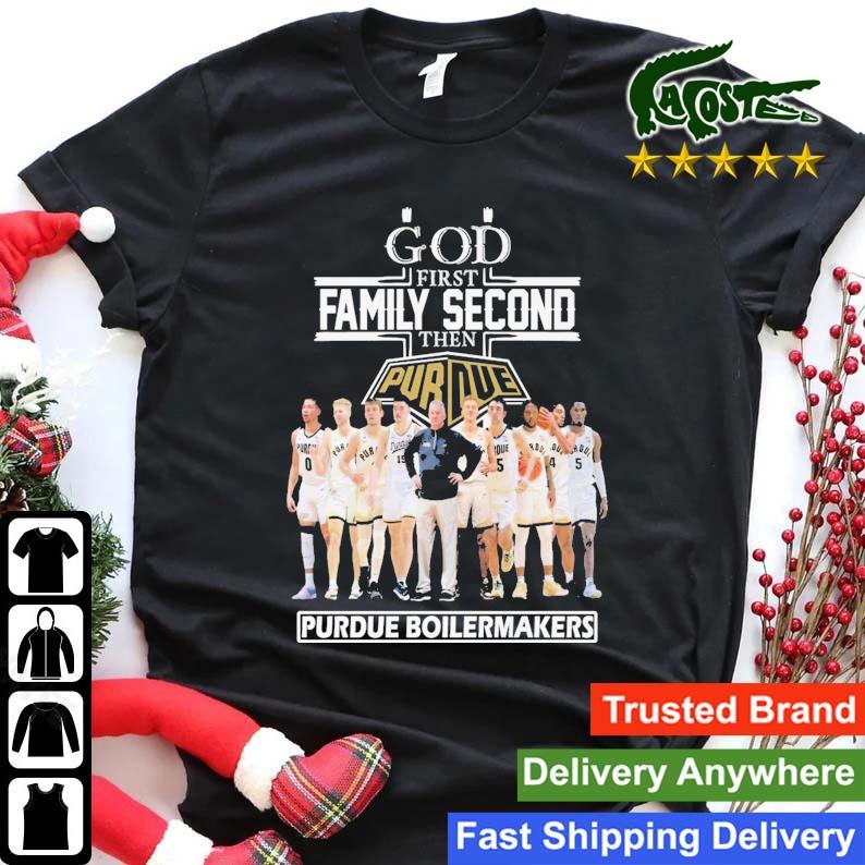 God First Family Second Then Purdue Boilermakers Player Sweats Shirt