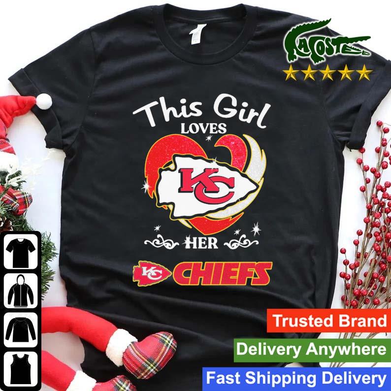 Heart Kansas City Chiefs This Girl Loves Her Chiefs Sweats Shirt