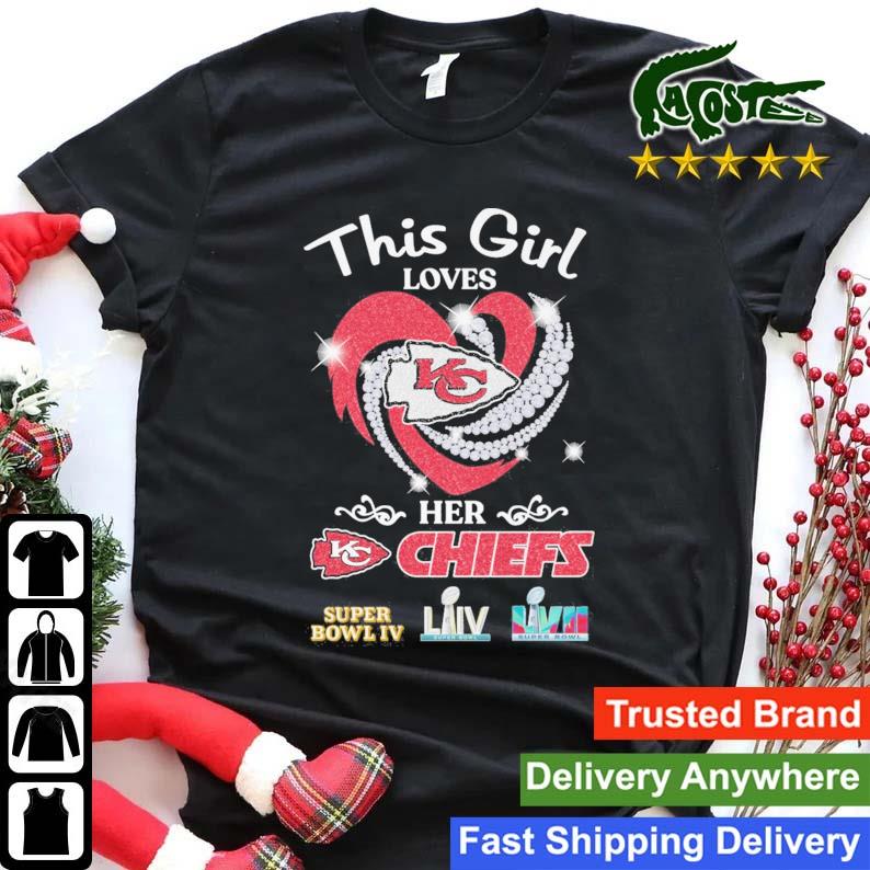 Heart This Girl Loves Her Kansas City Chiefs Super Bowl Lvii Sweats Shirt