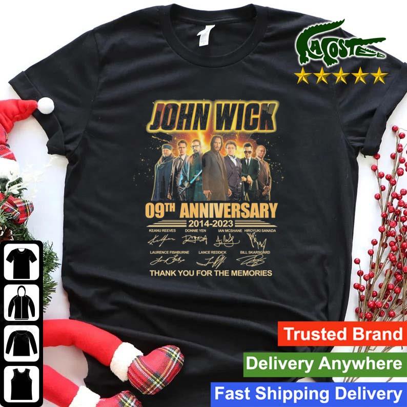 Hot John Wick 09th Anniversary 2014-2023 Thank You For The Memories Signatures T-shirt