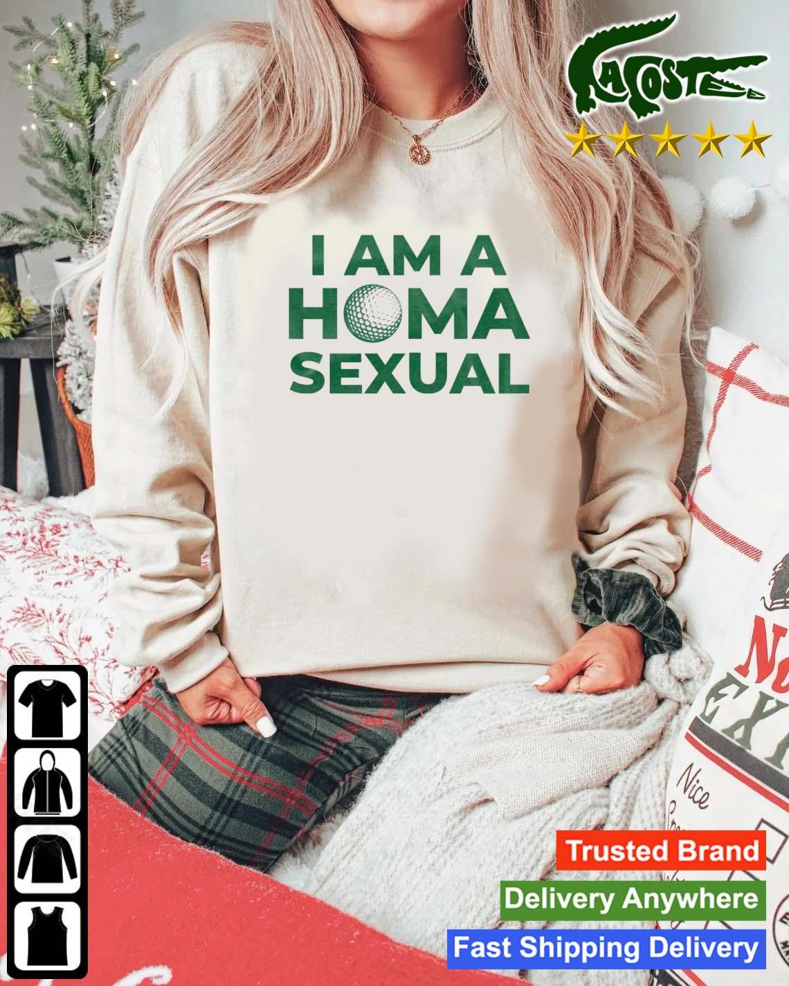 I Am A Homa Sexual T-s Mockup Sweater