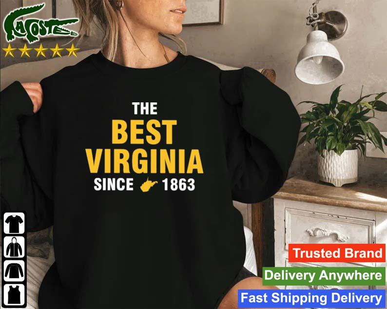 John Flowers Wearing The Best Virginia Since 1863 Sweatshirt