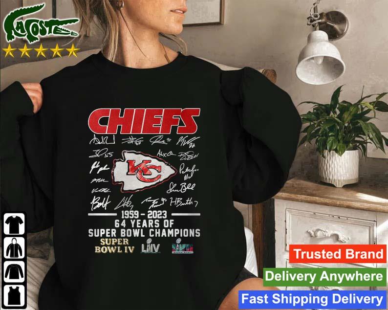 Kansas City Chiefs 1959 2023 64 Years Of Super Bowl Champions Super Bowl Lvii Signature Sweatshirt