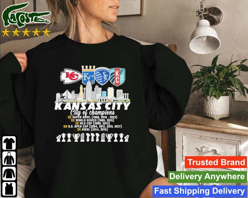 Kansas City City Of Champions 3x Super Bowl 1969 2019 2923 3x World Series 1985 2015 Sweatshirt