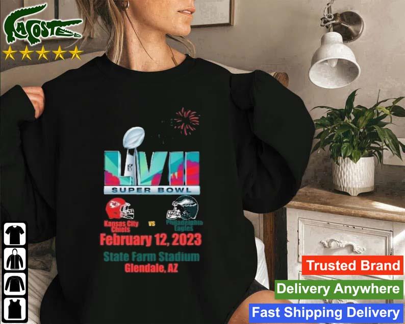 LVII Super Bowl Kansas City Chiefs Vs Philadelphia Eagles 12, 2023 Sweatshirt