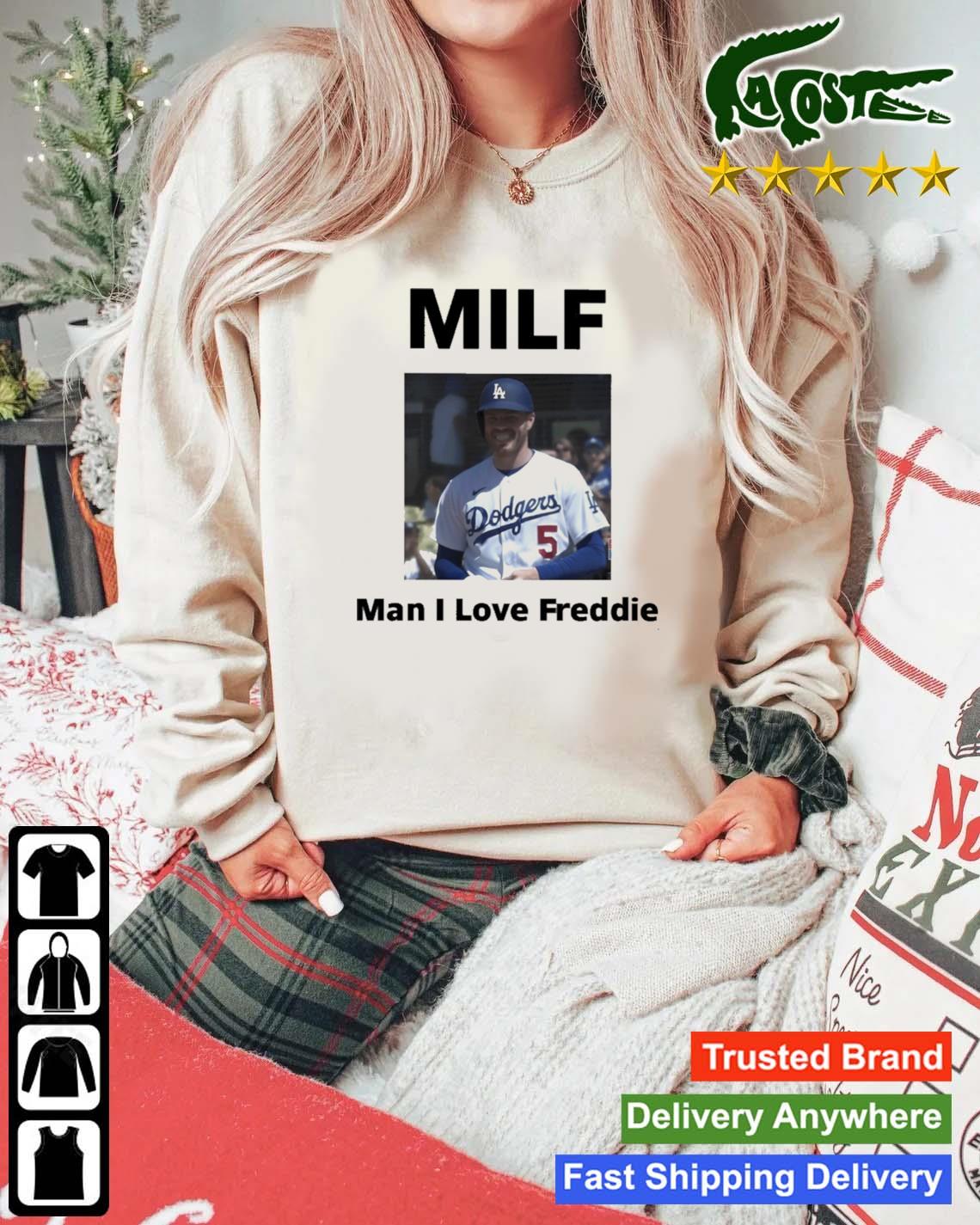 Milf Man I Love Freddie T-s Mockup Sweater