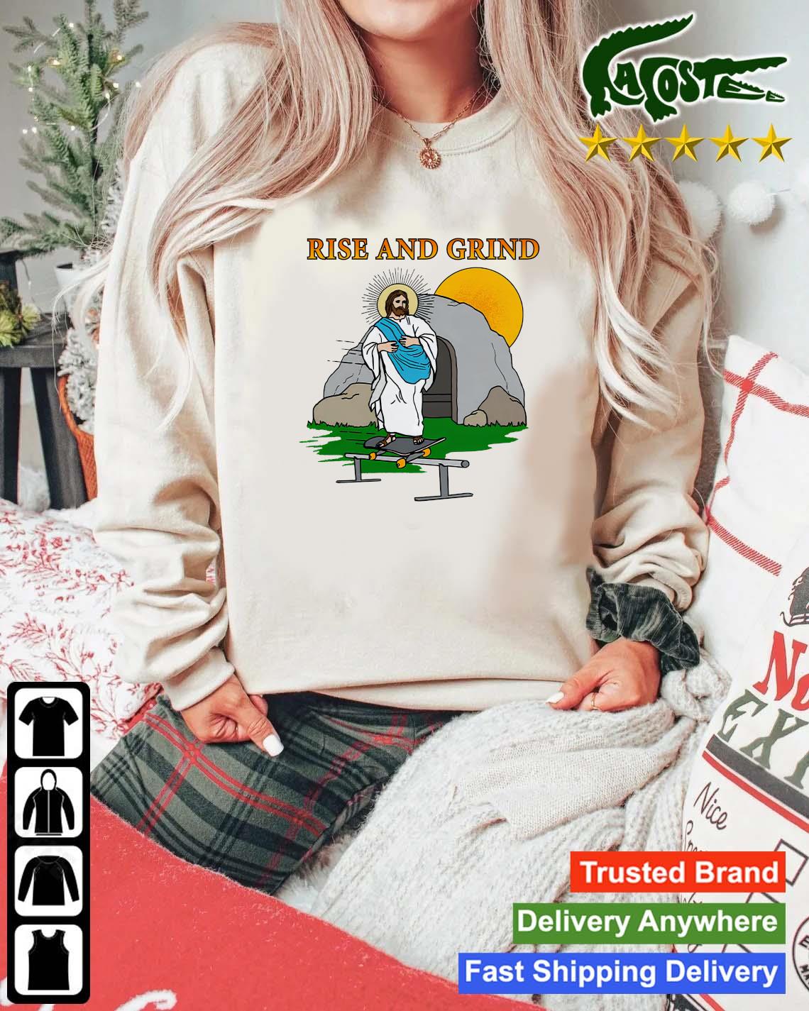 Official Rise And Grind Jesus Sweats Mockup Sweater