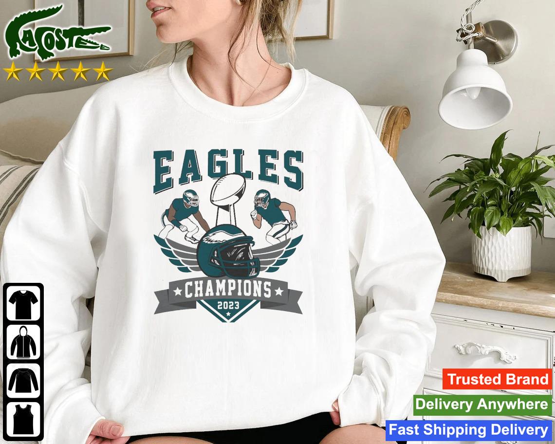 Philadelphia Eagles Super Bowl Champions 2023 Sweatshirt