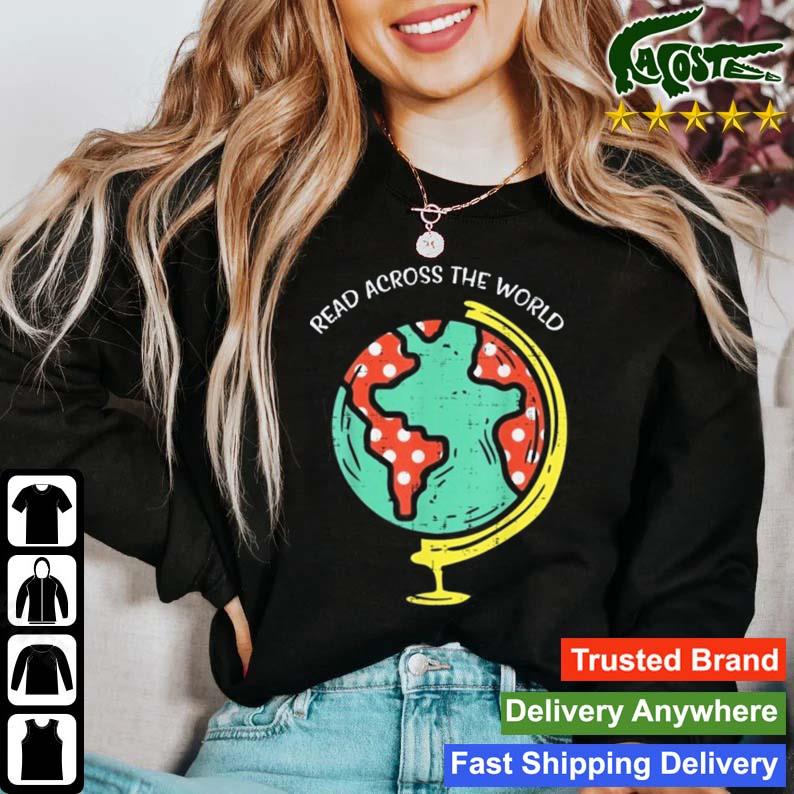 Read Across The World Globe Book Lover Bookworm Gift T-s Sweater
