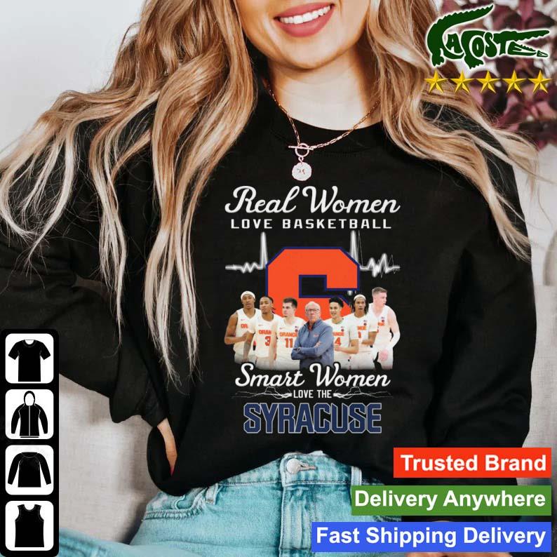 Real Women Love Basketball Smart Women Love The Syracuse Orange T-s Sweater