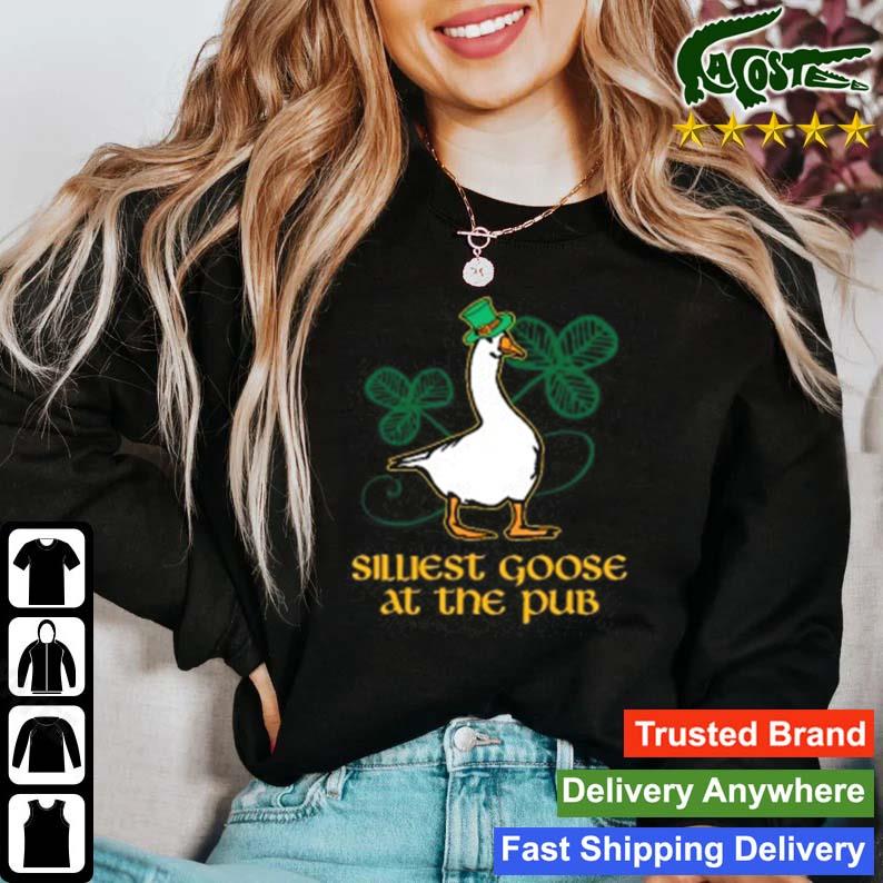 Silliest Goose At The Pub St. Patrick's Day T-s Sweater