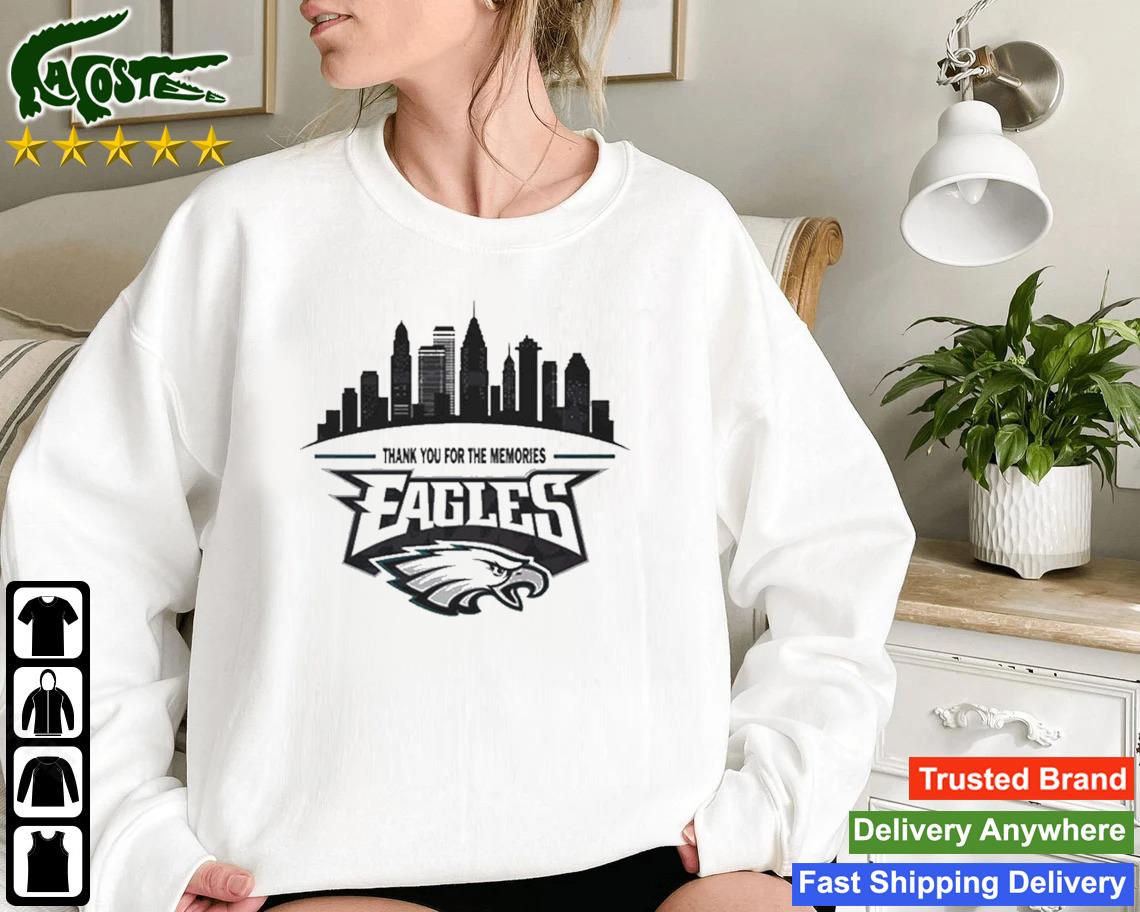 Thank You For The Memories Philadelphia Eagles Sweatshirt