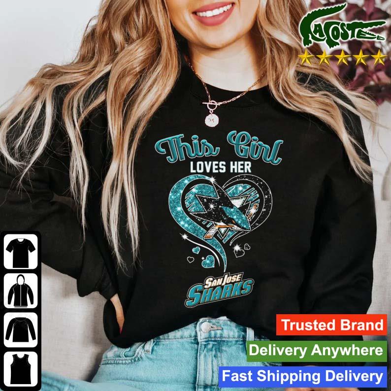 This Girl Loves Her San Jose Sharks Diamond Heart T-s Sweater