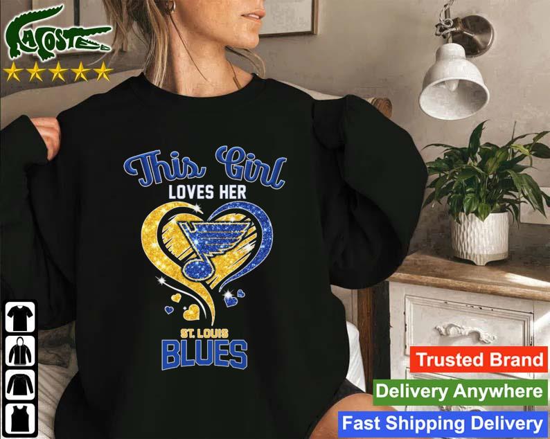 This Girl Loves Her St Louis Blues Diamond Heart T-s Sweatshirt
