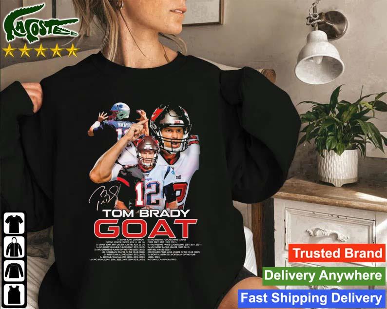 Tom Brady Goat 2022 Signature Sweatshirt