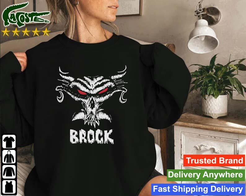Wwe Brock Lesnar He Is The Next Big Thing Sweatshirt