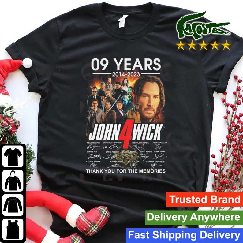 09 Years John Wick Chapter 4 2014 – 2023 Thank You For The Memories Signatures Sweats Shirt