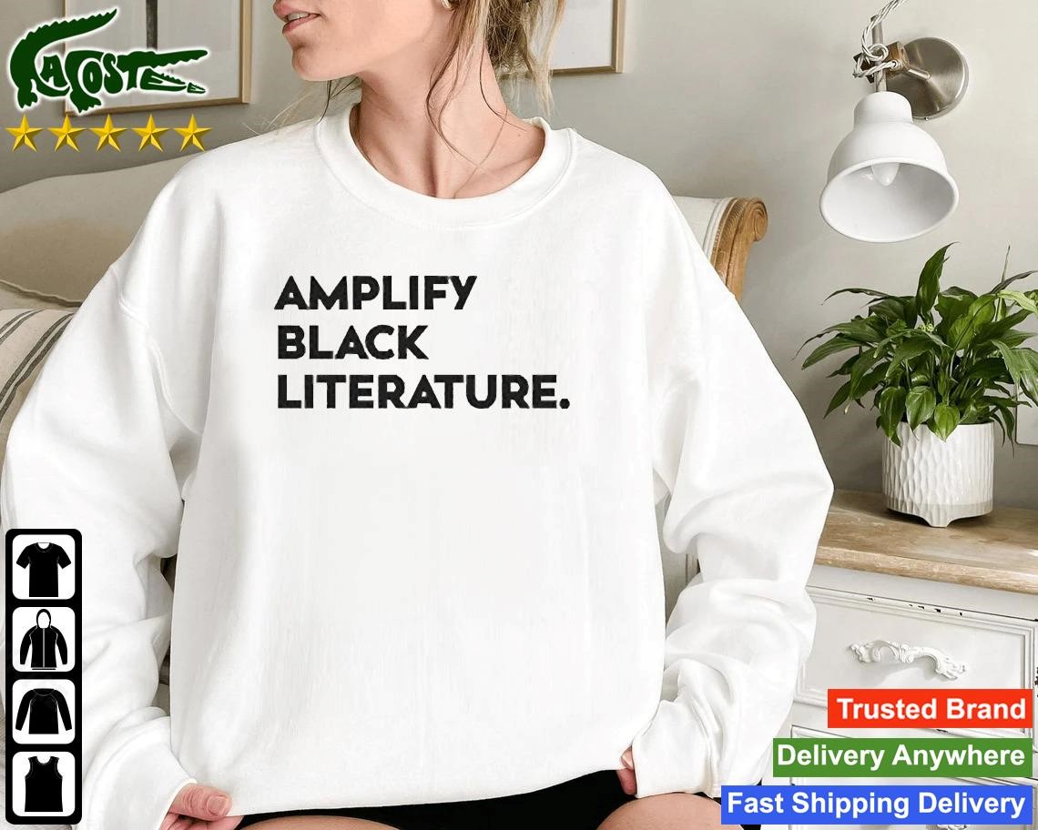 Amplify Black Literature Sweatshirt