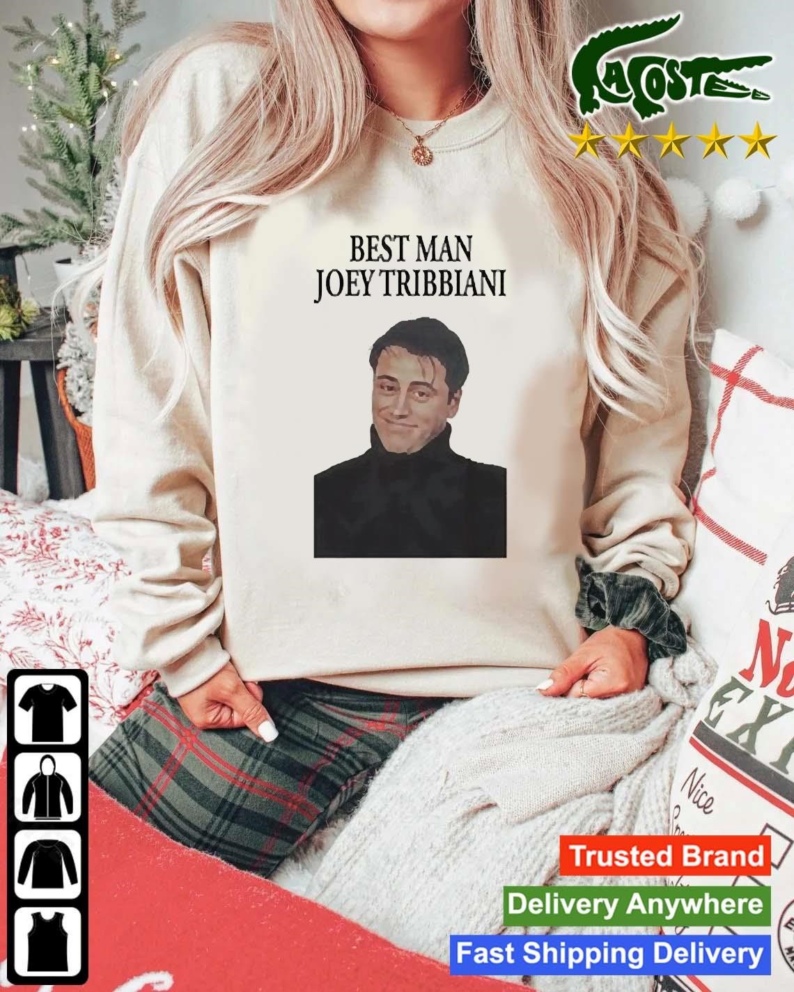 Bash Best Man Joey Tribbiani Sweatshirt Mockup Sweater.jpg