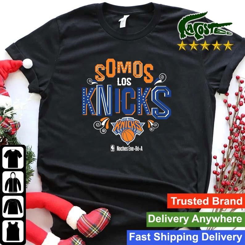 Official Somos Los New York Knicks Noches Ene-be-a Sweatshirt Shirt.jpg