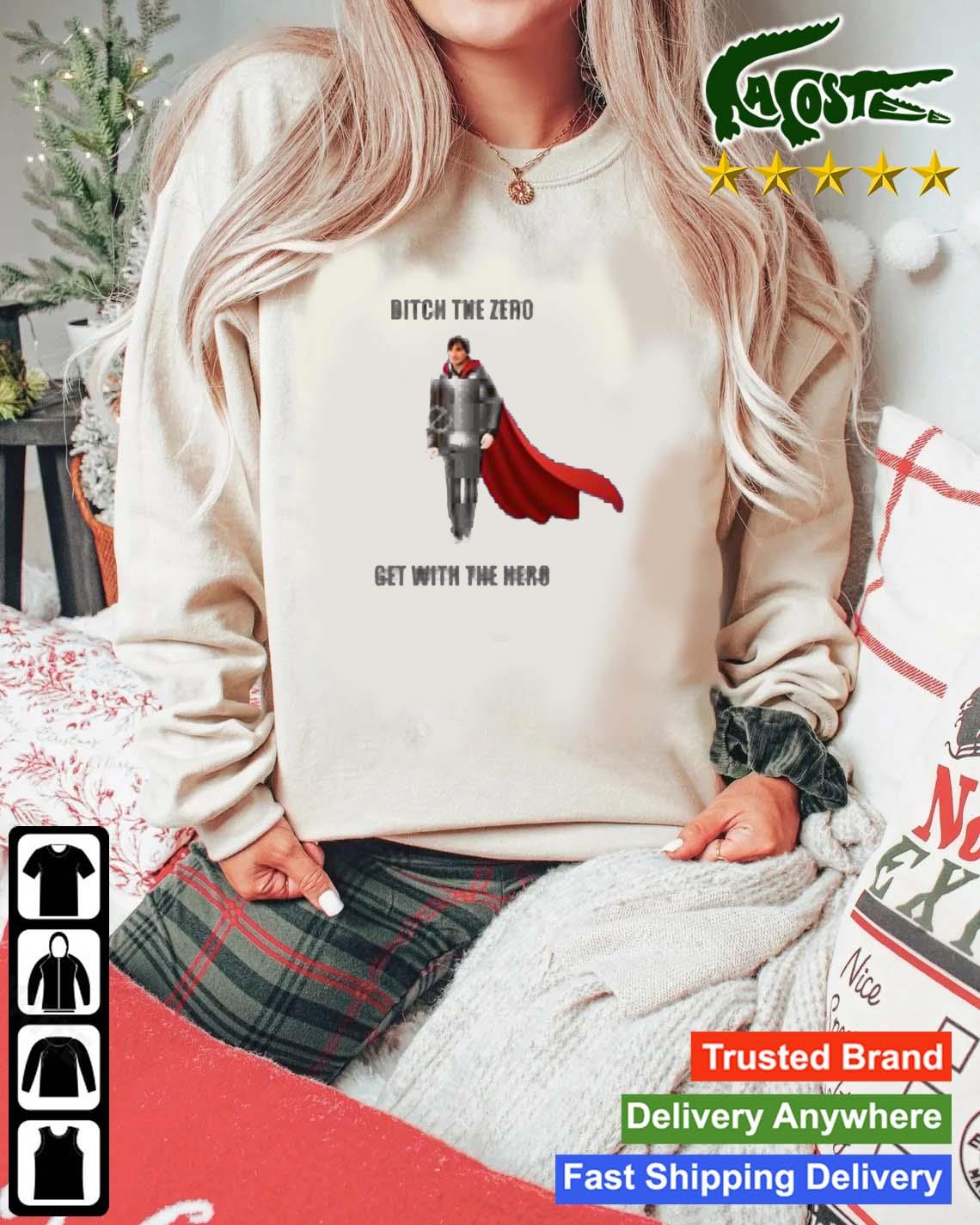 Boys Media Network Shop Ditch The Zero Get With The Hero T-s Mockup Sweater