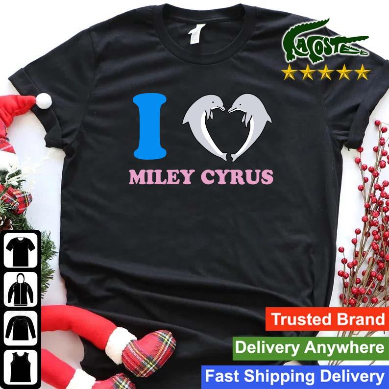 Dolphin I Love Miley Cyrus Sweats Shirt