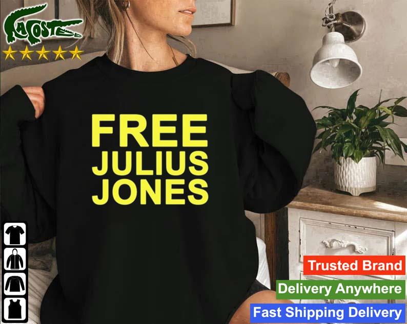 Free Julius Jones Irv Roland Sweatshirt