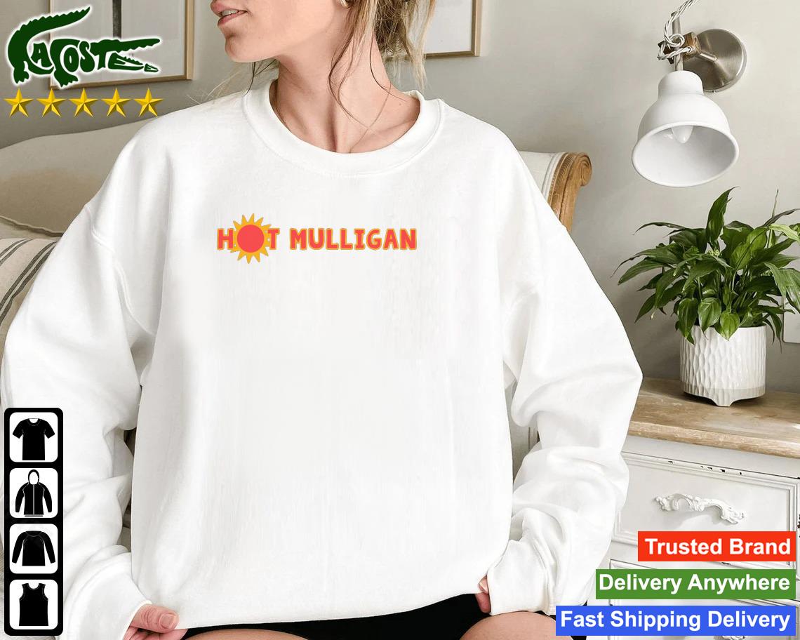 Hot Mulligan Cool Sun T-shirt