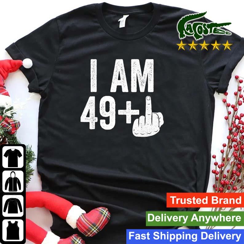I Am 49 Middle Finger 50th Birthday Sweats Shirt