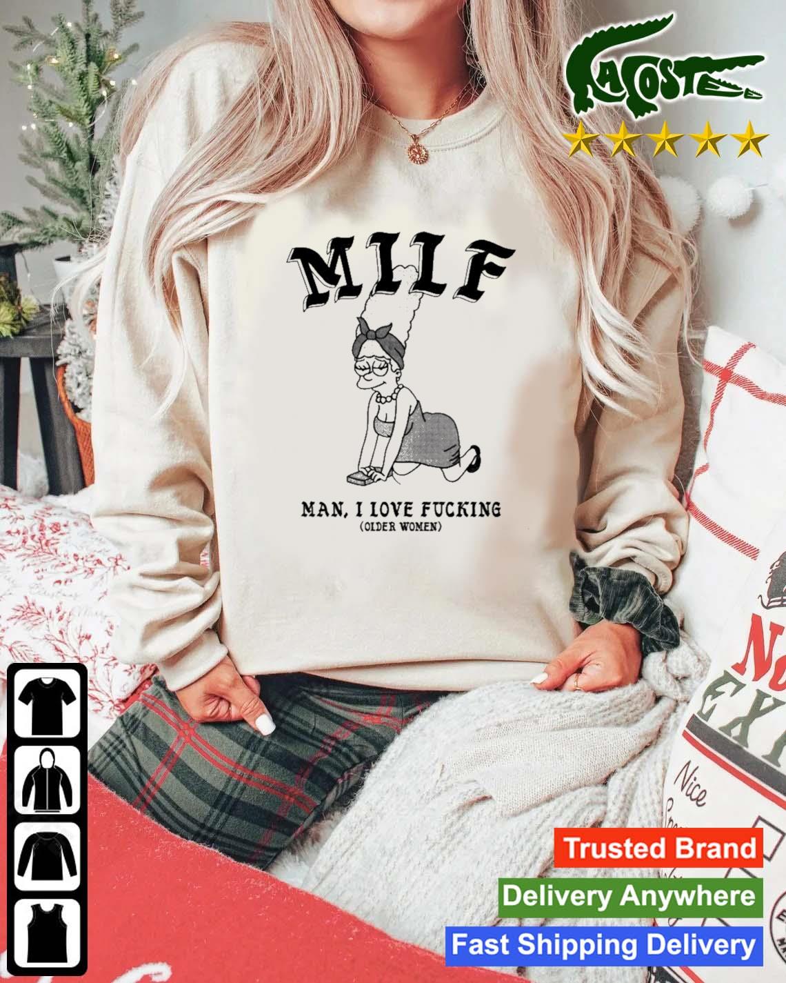 Milf Man I Love Fucking Older Women Sweats Mockup Sweater