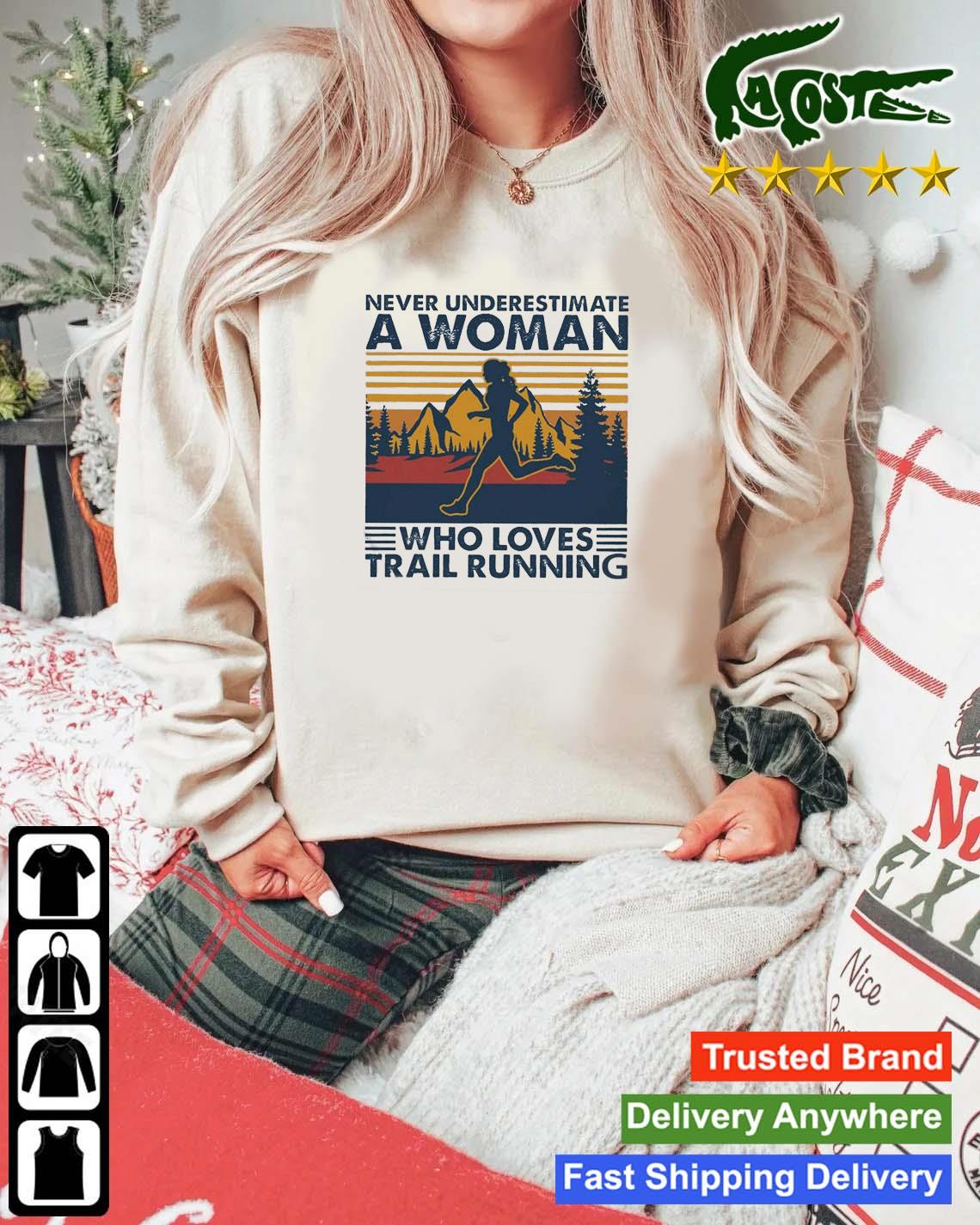 Never Underestimate A Woman Who Loves Trail Running Sweats Mockup Sweater