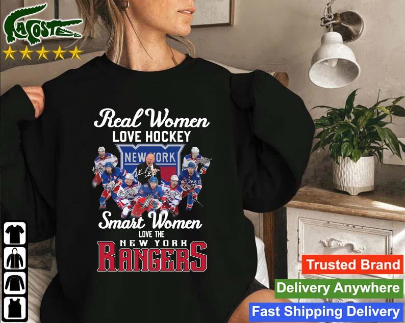 Official Real Women Love Hockey Smart Women Love The New York Rangers Signatures T-s Sweatshirt