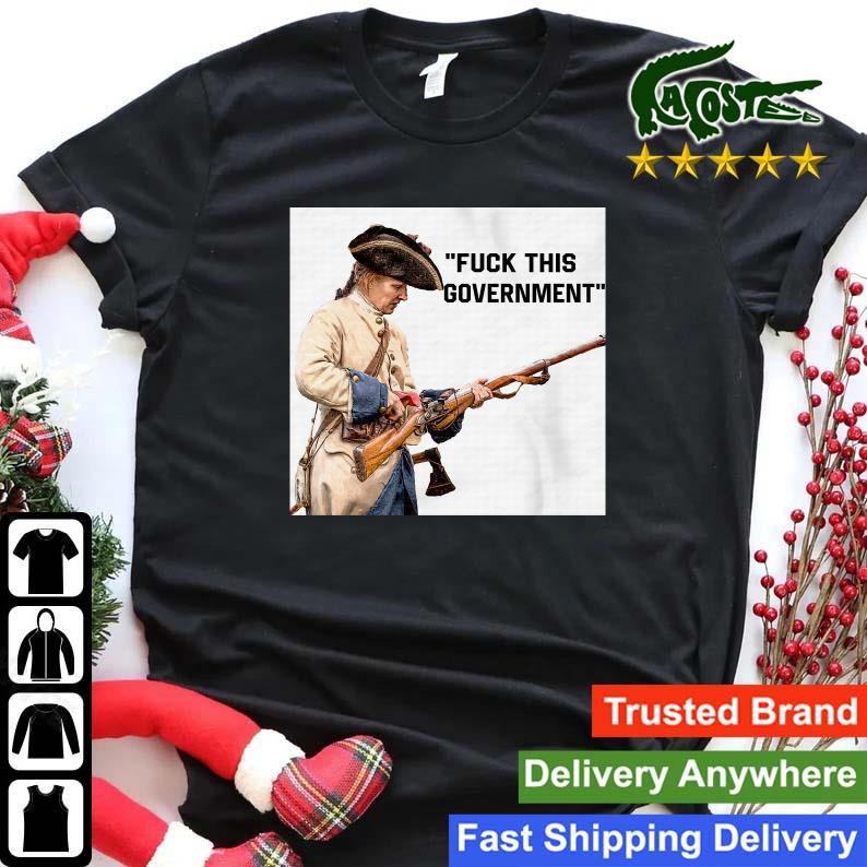 Original Fuck This Government Sweats Shirt