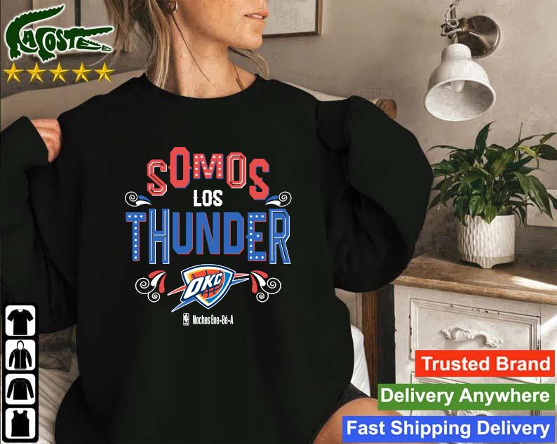 Original Nba Thunder Official Okc Thunder Somos Los Thunder Sweatshirt