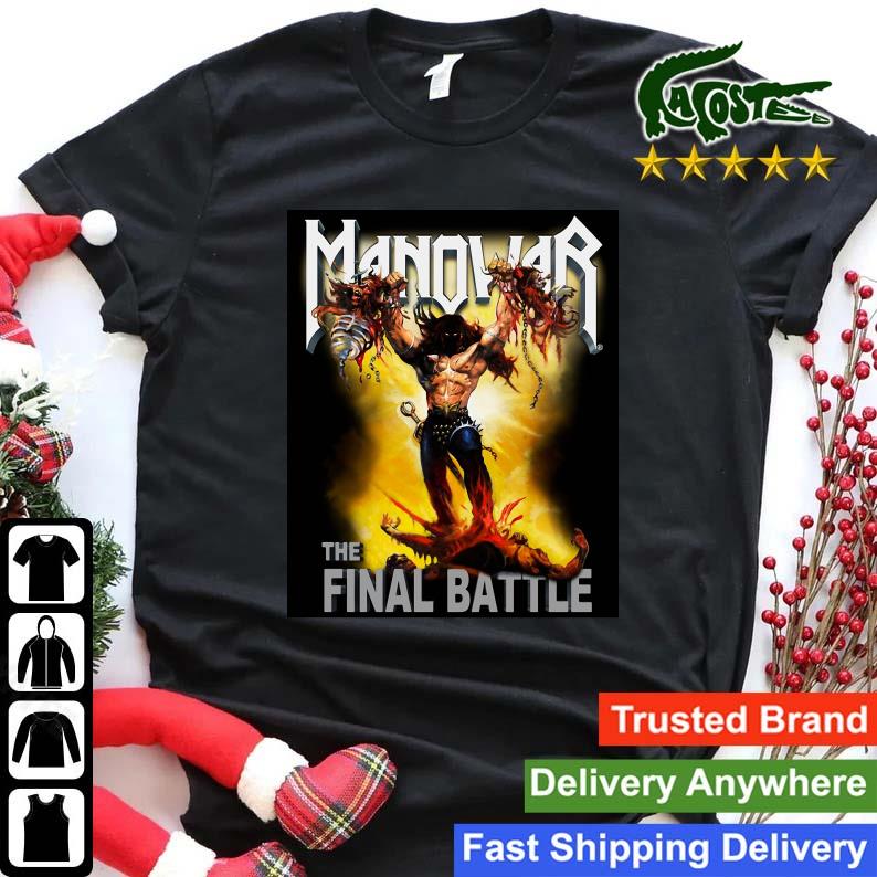Original The Final Battle Tour Manowar 2022 Masjule Sweats Shirt
