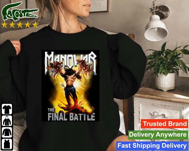 Original The Final Battle Tour Manowar 2022 Masjule Sweatshirt