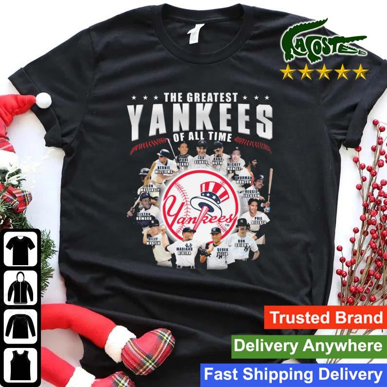 The Greatest New York Yankees Of All Time Players Name Sweats Shirt
