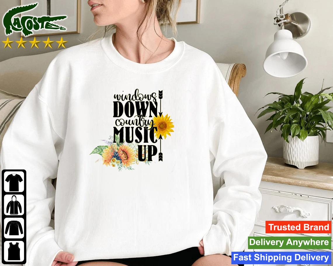 Windows Down Country Music Up Sweatshirt