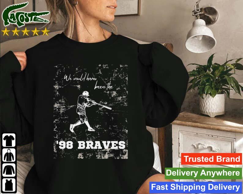 Morgan Wallen 98 Braves Lyrics 2023 Sweatshirt